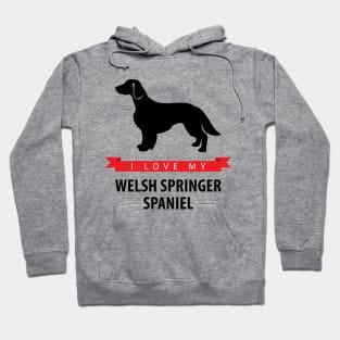 I Love My Welsh Springer Spaniel Hoodie